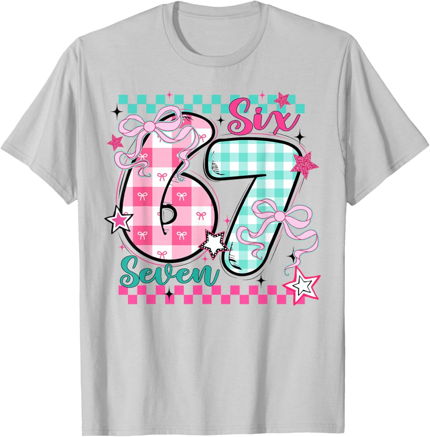 Checkered 67 Valentine Six Seven 6 7 Meme Teens Girls T-Shirt - T-Shirt | Ash