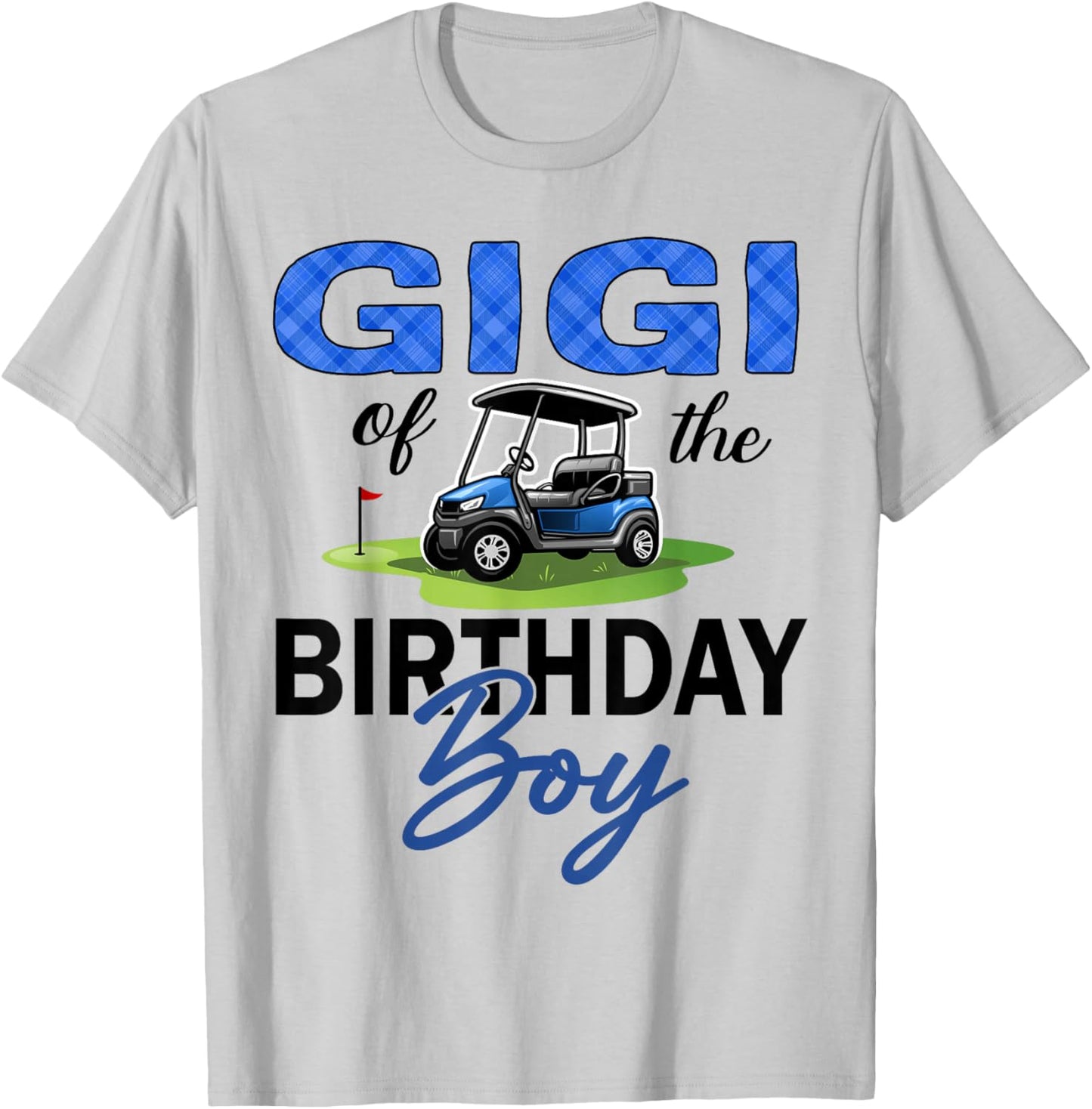 Gigi of The Birthday Boy Golf 1St Birthday T-Shirt - T-Shirt | Ash