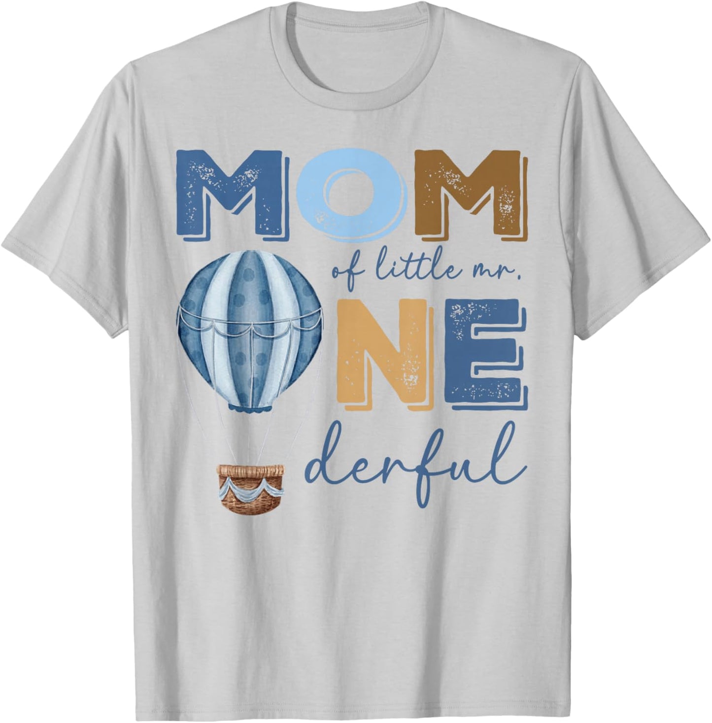 Mom of Little Mr Onederful 1st Birthday Boy Air Balloon T-Shirt - T-Shirt | Ash