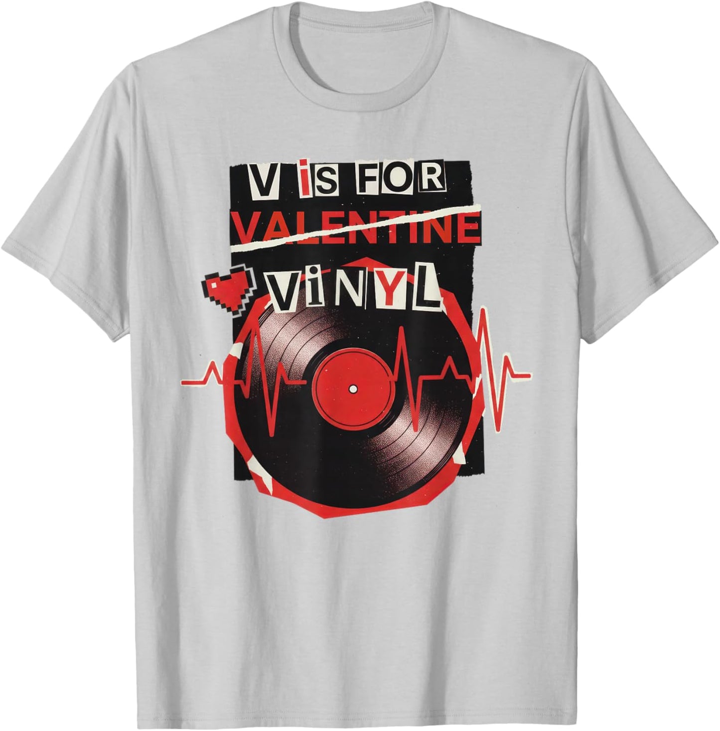 V is for Vinyl Funny Valentine Vinyl Record Music Lovers T-Shirt - T-Shirt | Ash