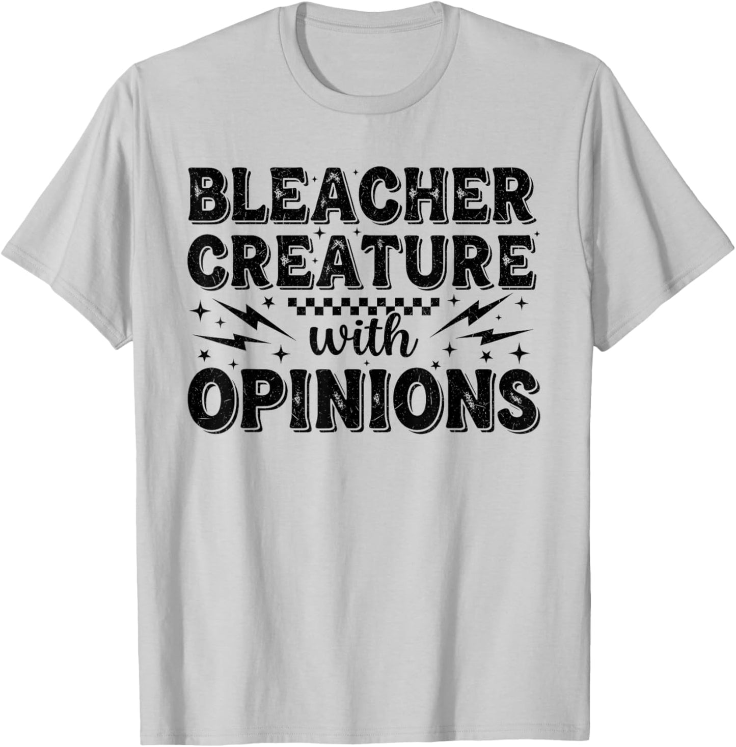 Funny Bleacher Creature with Opinions Sports T-Shirt - T-Shirt | Ash