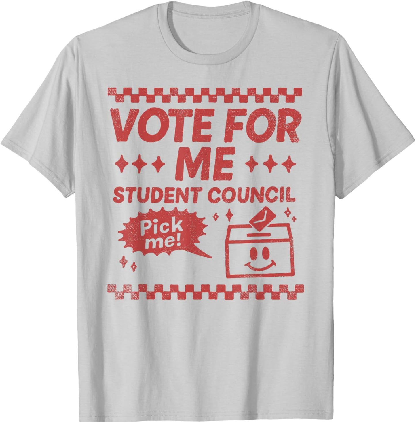 Vote for Me Student Council Election Campaign Candidate T-Shirt - T-Shirt | Ash