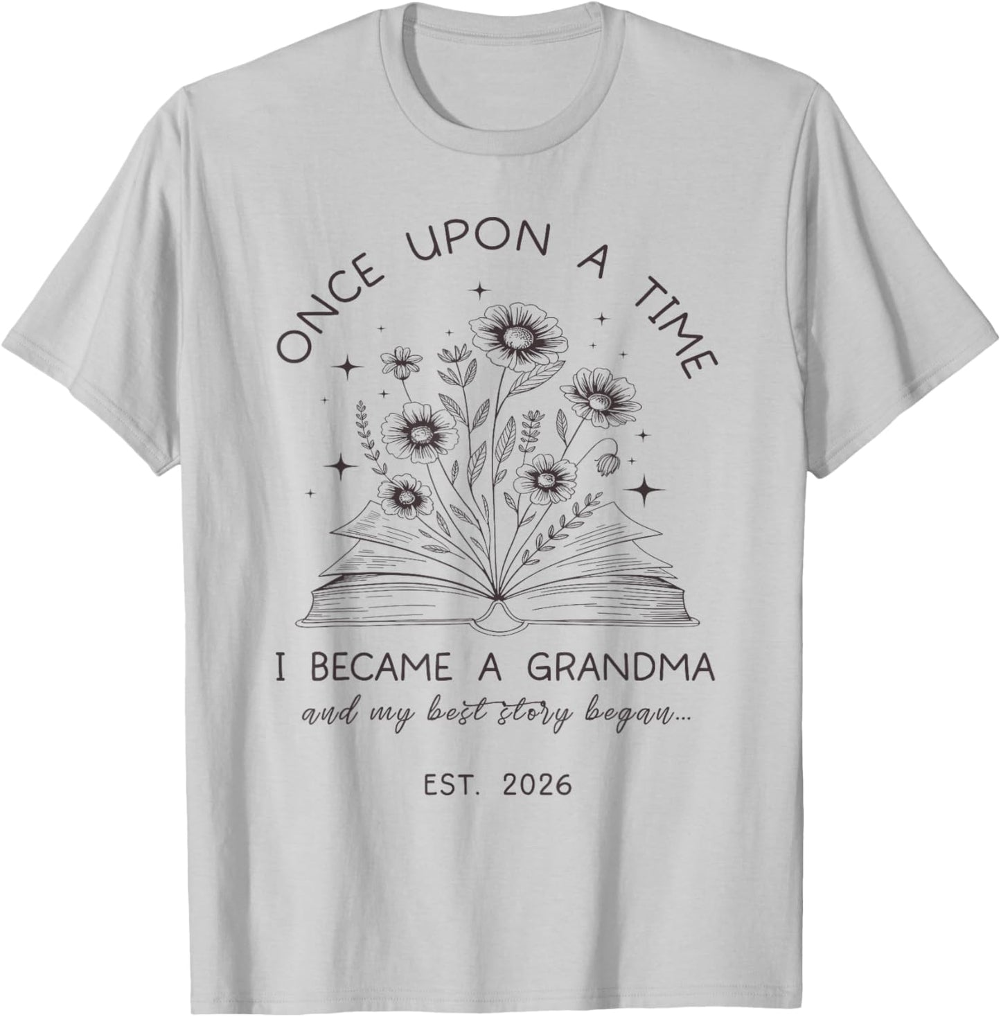 Grandma Est 2026 Floral Book Lover Best Chapter Yet T-Shirt - T-Shirt | Ash
