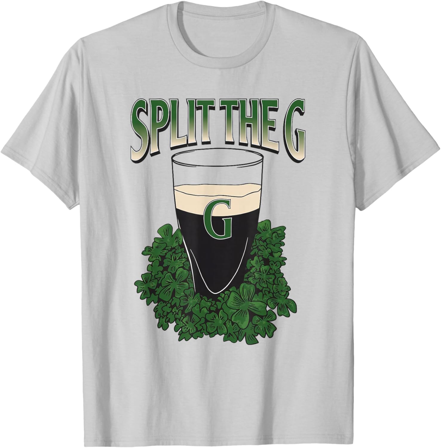 St. Patrick's Day Shamrock Funny Split The G T-Shirt - T-Shirt | Ash