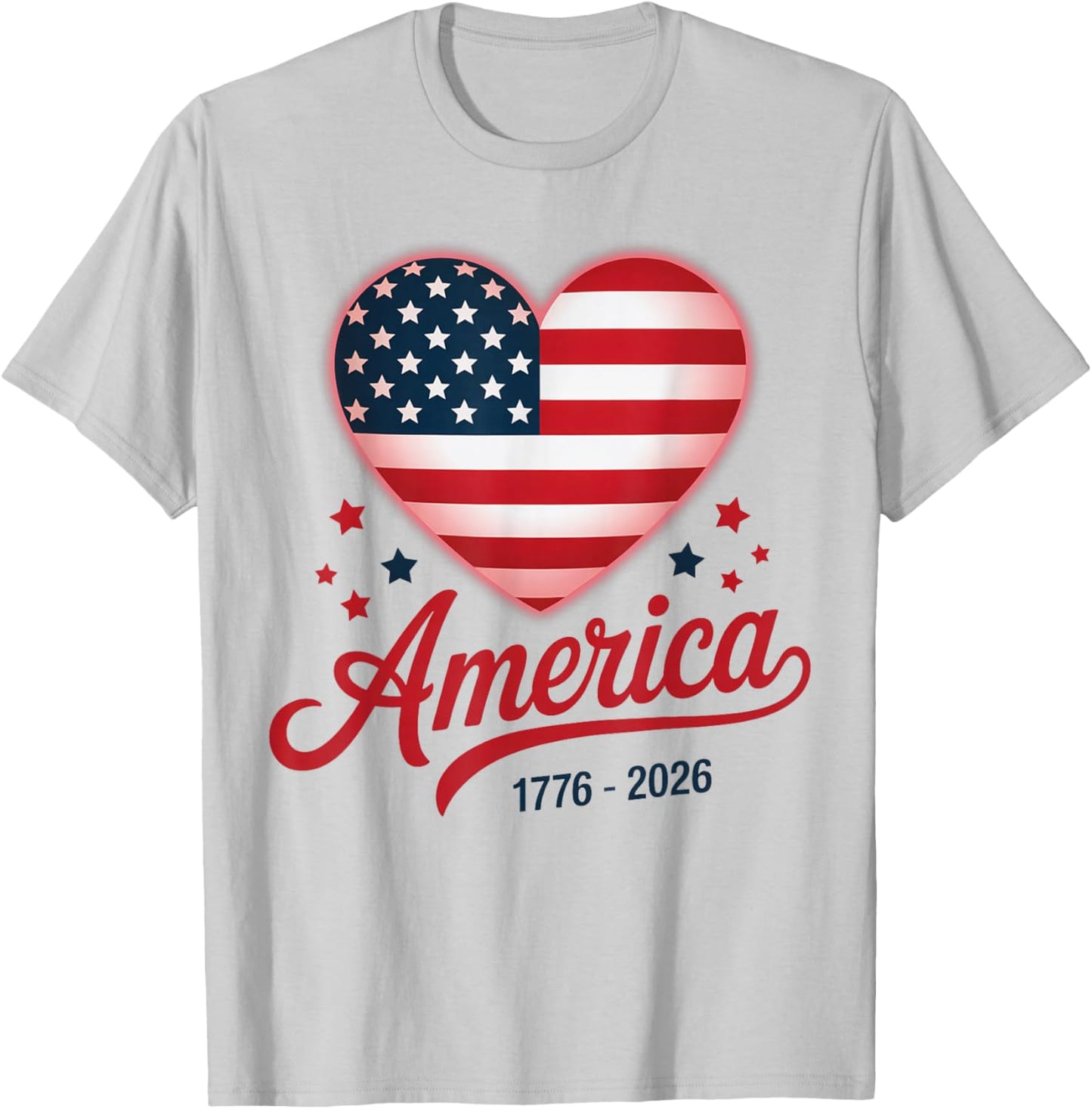 Flag Heart 1776 2026 July 4th 250th Birthday T-Shirt - T-Shirt | Ash