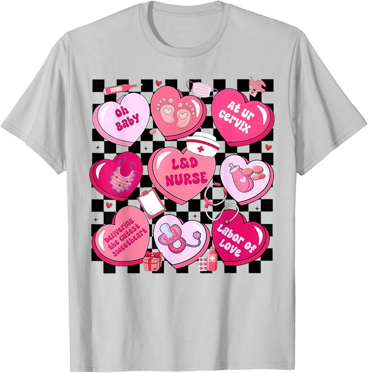 Women Labor and Delivery Nurse Hearts Candy Valentine's Day T-Shirt - T-Shirt | Ash