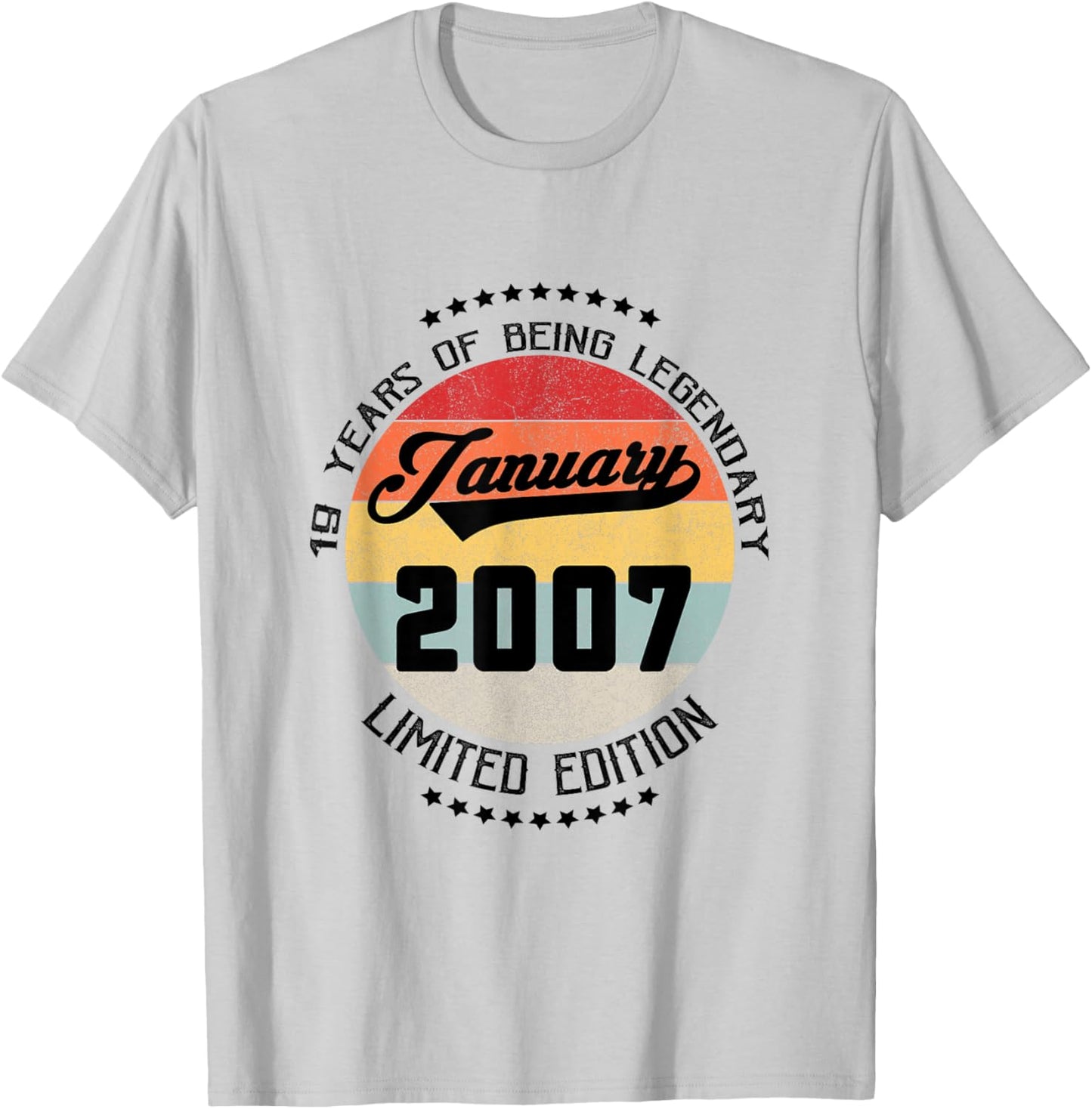 19th Birthday Gift Being Legendary January 2007 19 Yrs Old T-Shirt - T-Shirt | Ash