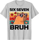Six Seven Bruh Capybara 6 7 Valentines Day Kids Boys Youth T-Shirt - T-Shirt | Ash