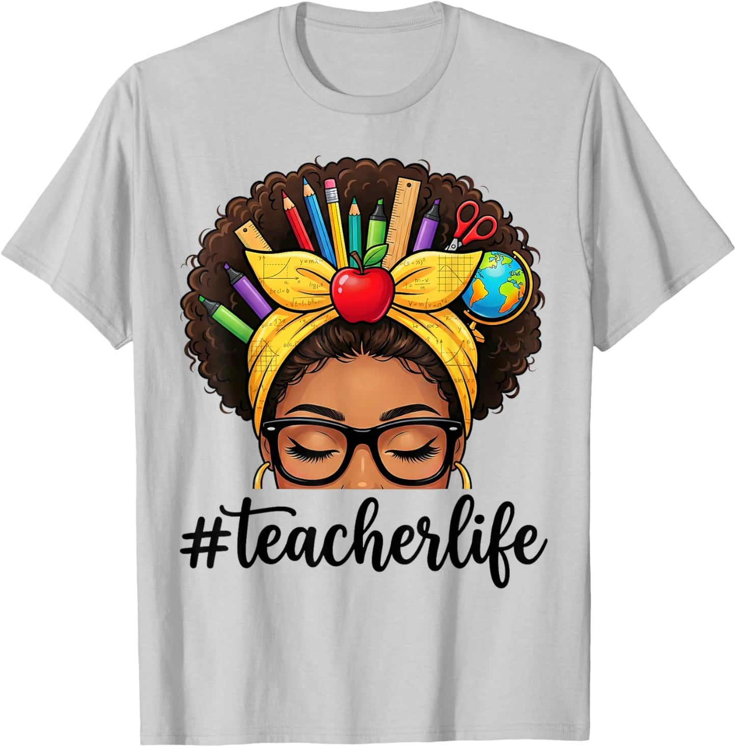 African American Black Teacher Life Messy Bun School T-Shirt - T-Shirt | Ash