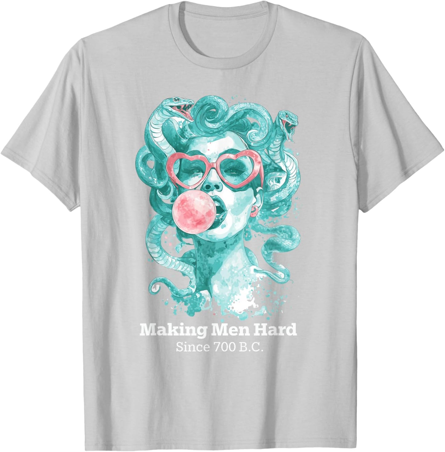 Making Men Hard Since 700 BC Feminist Medusa Bubblegum Women T-Shirt - T-Shirt | Ash