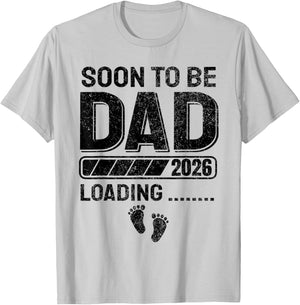 Dad to Be Soon to Be Dad 2026 T-Shirt - T-Shirt | Ash