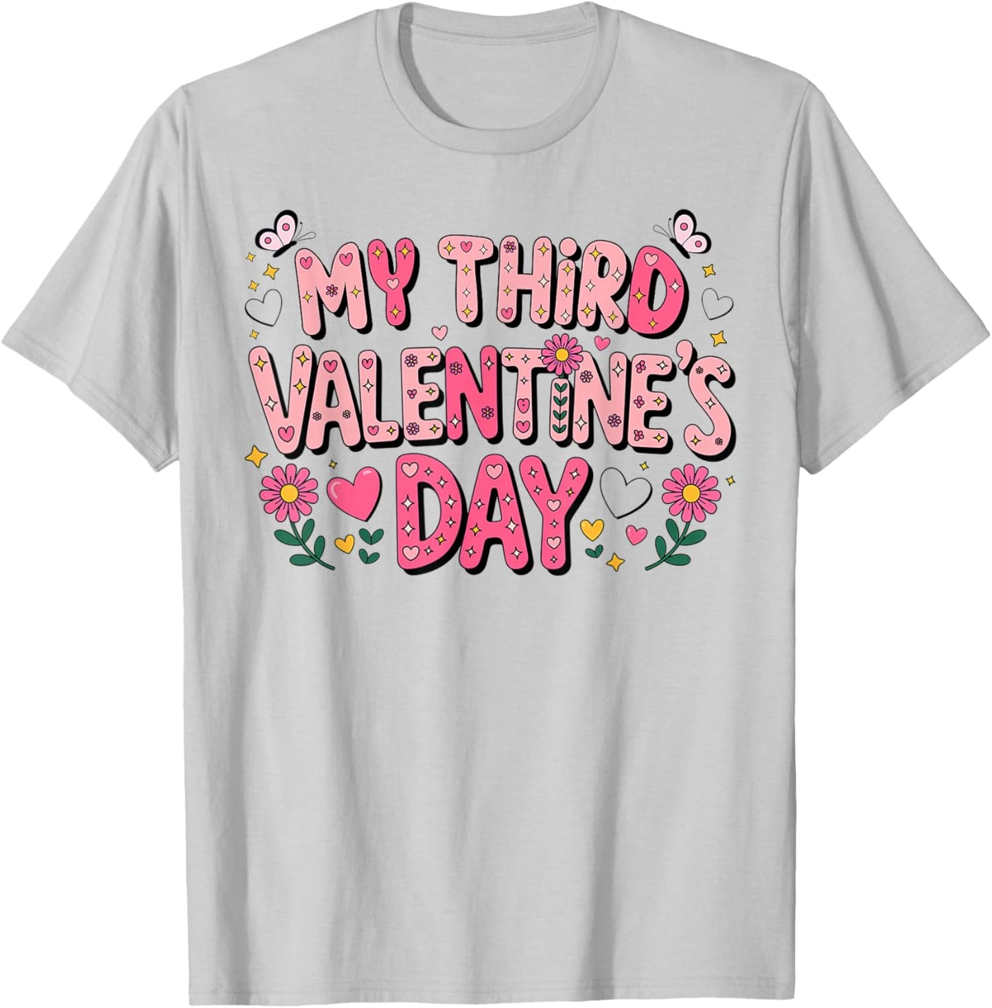 My Third Valentine Day Happy Couple 3rd Lovers Celebration T-Shirt - T-Shirt | Ash