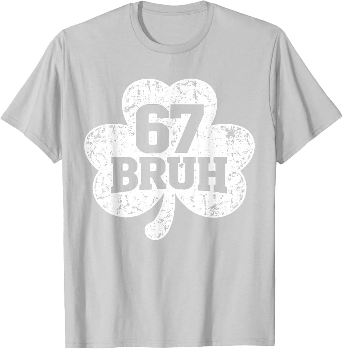 67 Bruh St Patricks Day Shirts for Kids Boys Six Seven Funny T-Shirt - T-Shirt | Ash