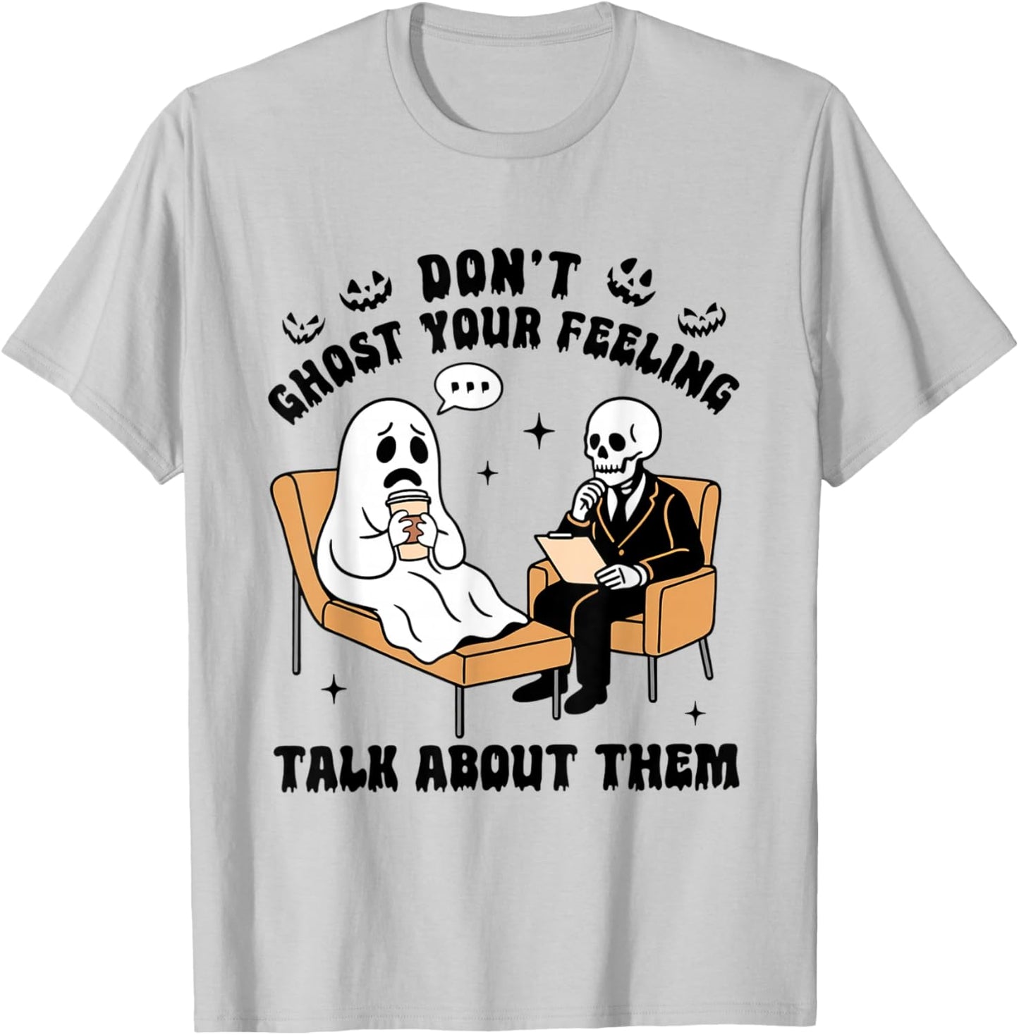 Retro Don't Ghost Your Feelings Mental Health Halloween T-Shirt - T-Shirt | Ash