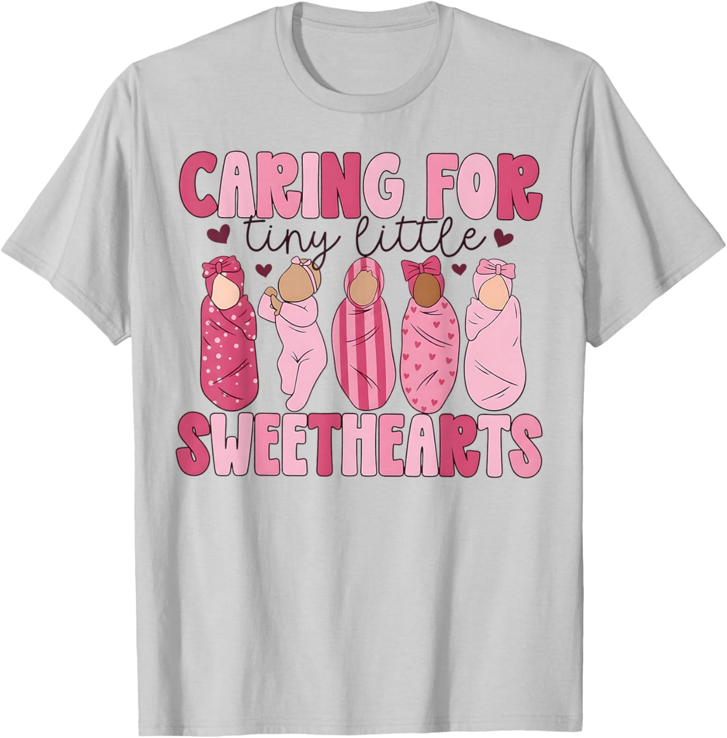 Mother Baby Unit Valentine Caring for Tiny Little Sweetheart T-Shirt - T-Shirt | Ash