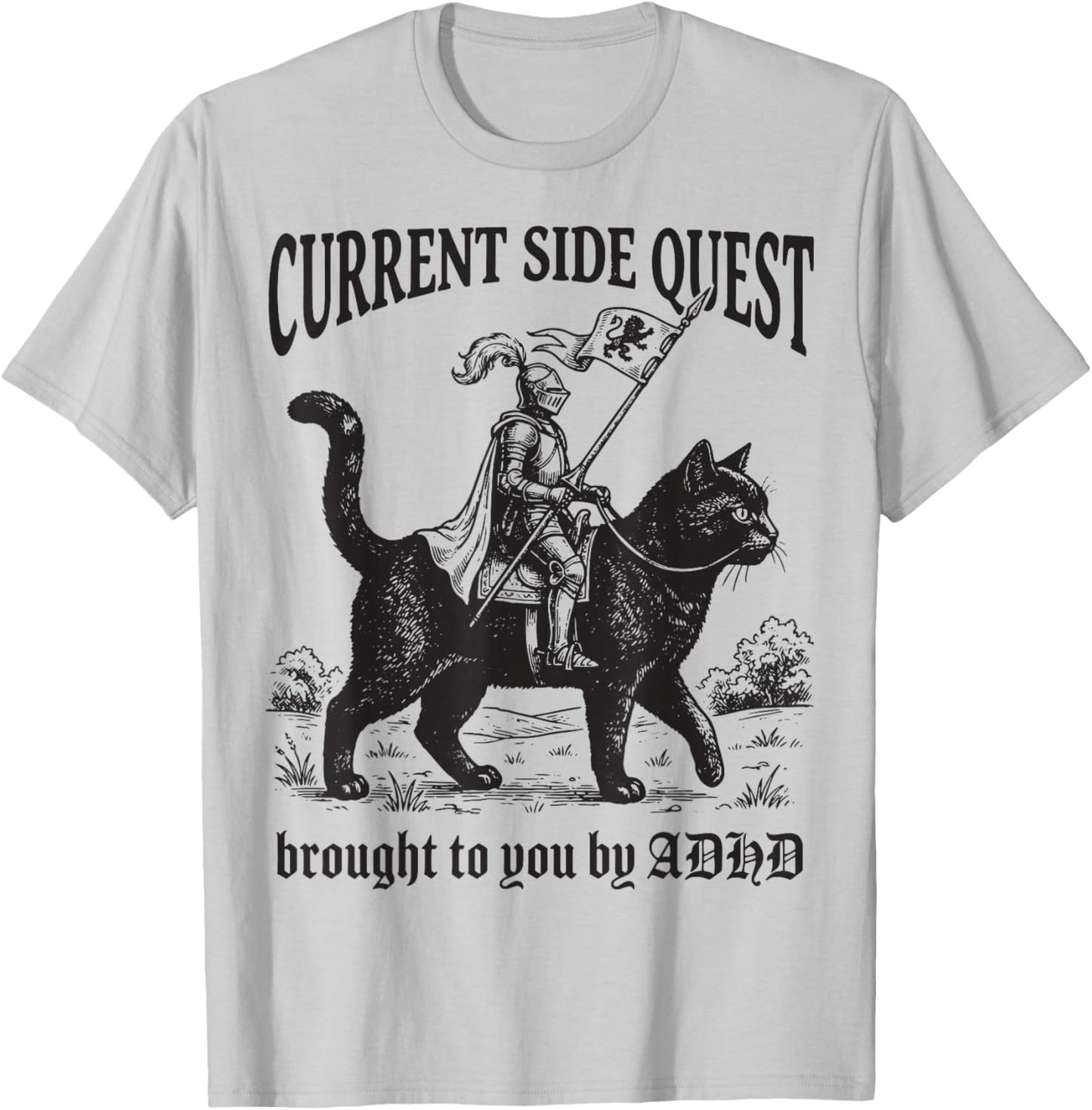 Current Side Quest Brought to You by ADHD T-Shirt - T-Shirt | Ash