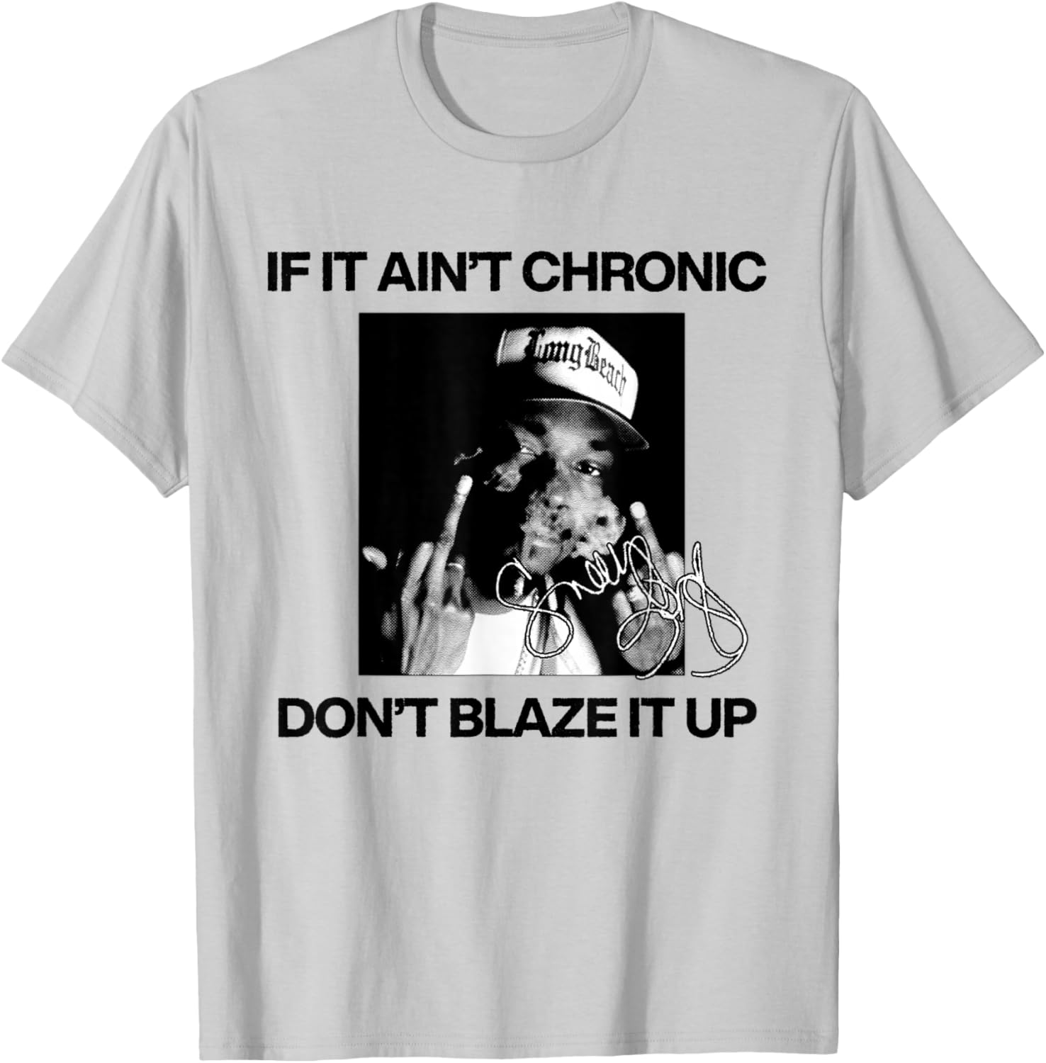 Official Snoop Dogg If It Ain't Chronic T-Shirt - T-Shirt | Ash
