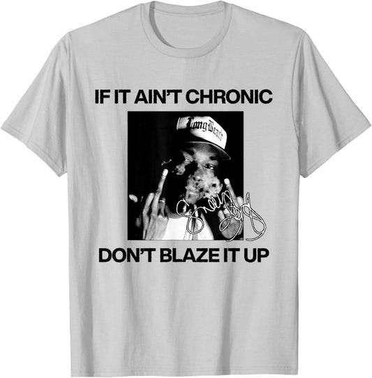 Official Snoop Dogg If It Ain't Chronic T-Shirt - T-Shirt | Ash