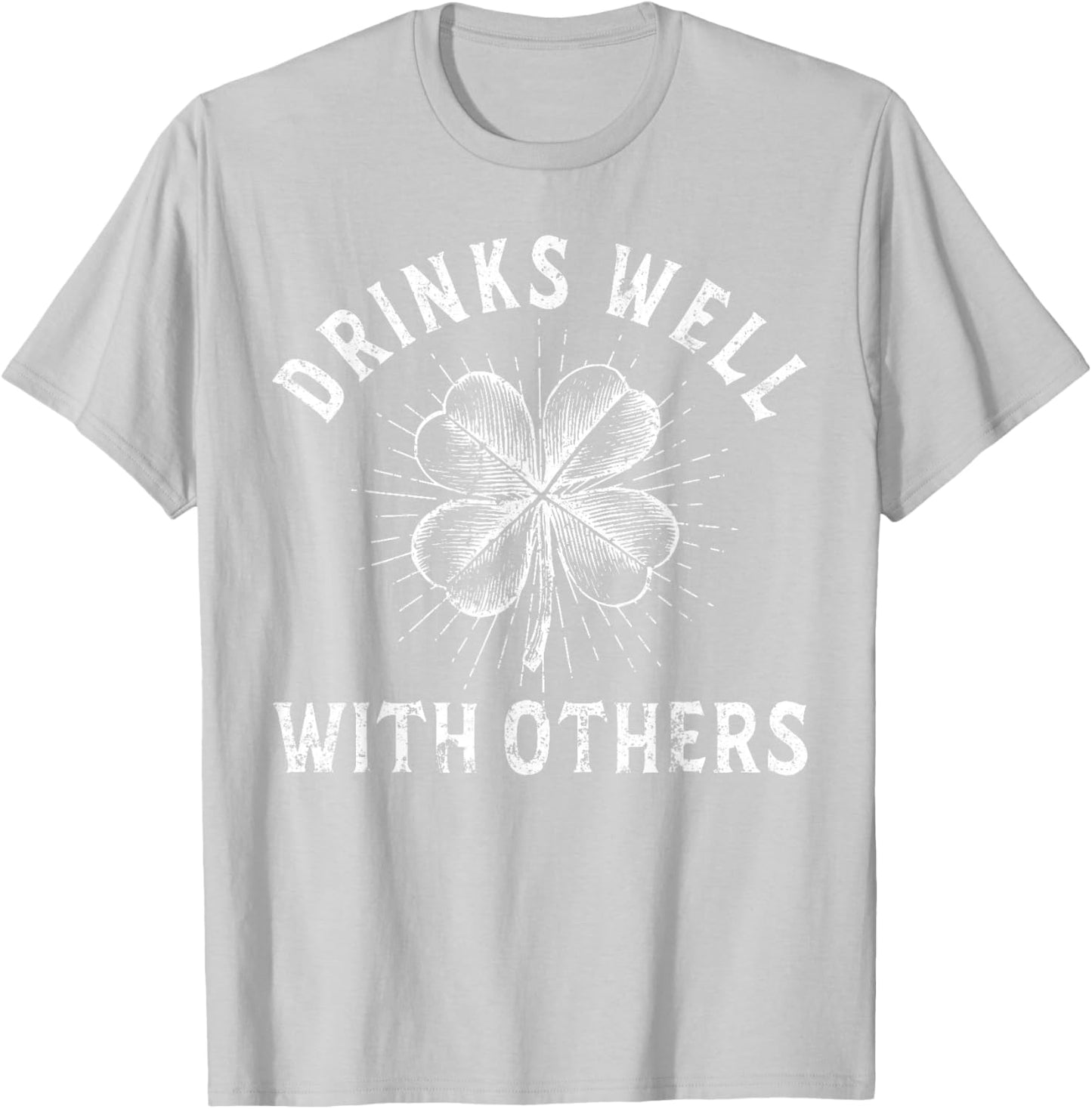 Drinks Well with Others Shamrock Patrick's Day Drinking Beer T-Shirt - T-Shirt | Ash