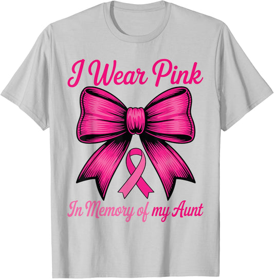Breast Cancer Aunt Pink Coquette Bow I Wear Pink for My Aunt T-Shirt - T-Shirt | Ash