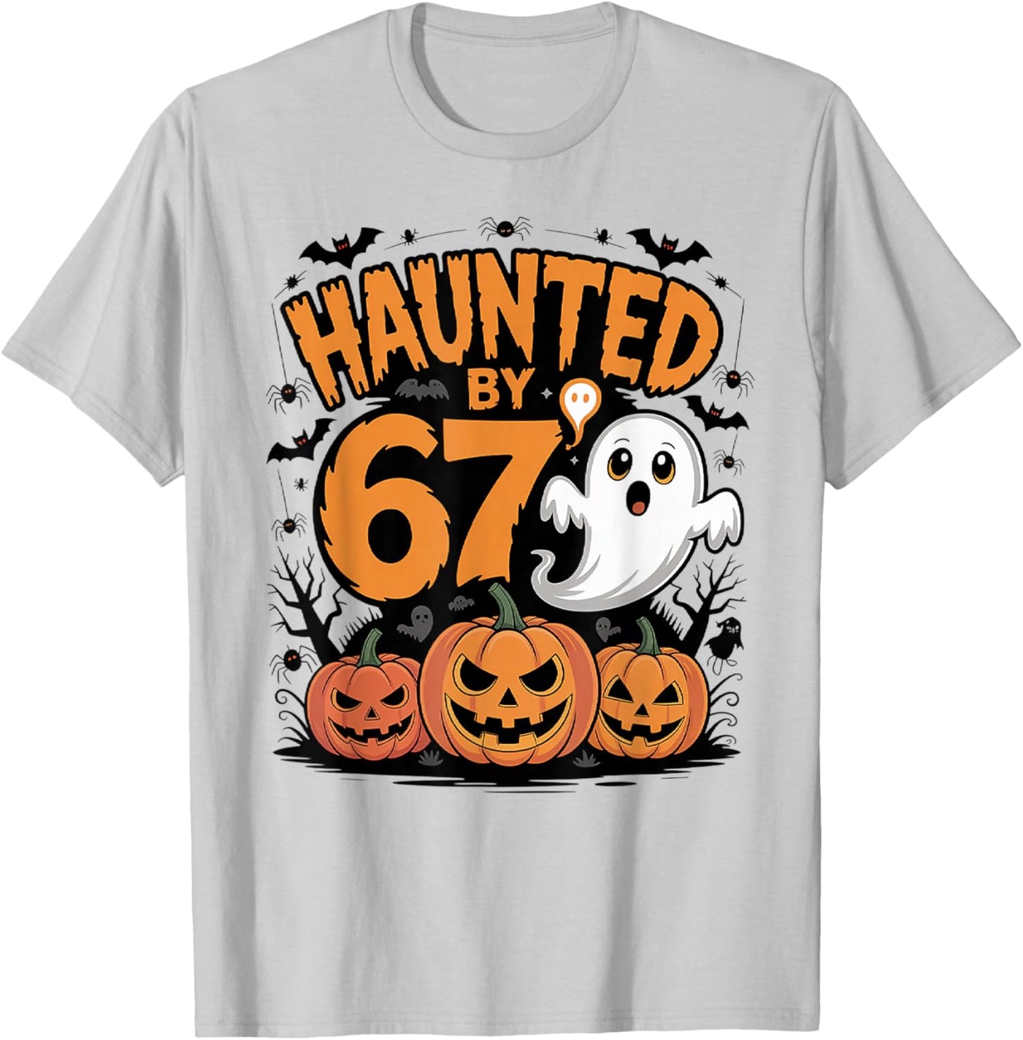 Funny Ghost Bat Pumpkin Halloween - Haunted by 67 T-Shirt - T-Shirt | Ash