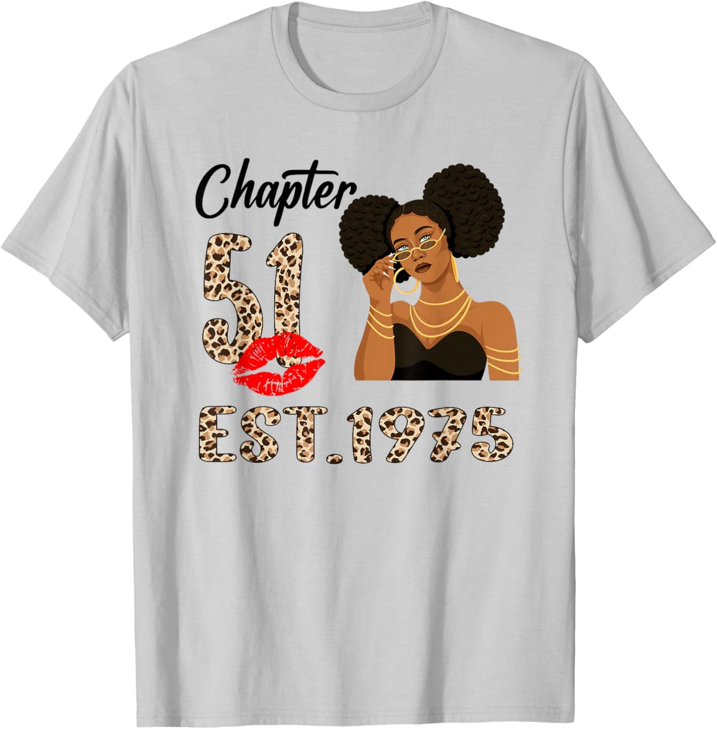 Chapter 51 Est 1975 51 Year Old Birthday Women Party T-Shirt - T-Shirt | Ash