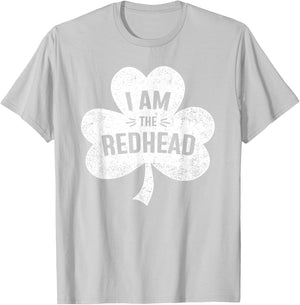 I Am The Redhead Dibs on The Redhead Funny St Patricks Day T-Shirt - T-Shirt | Ash