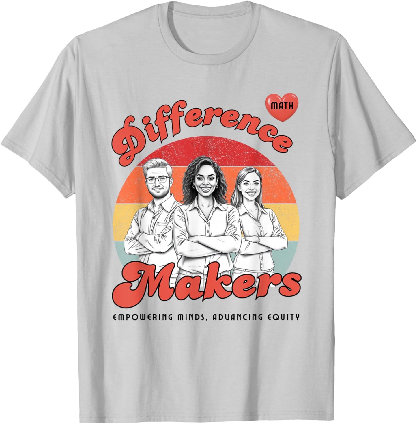 Teachers are Difference Makers T-Shirt - T-Shirt | Ash