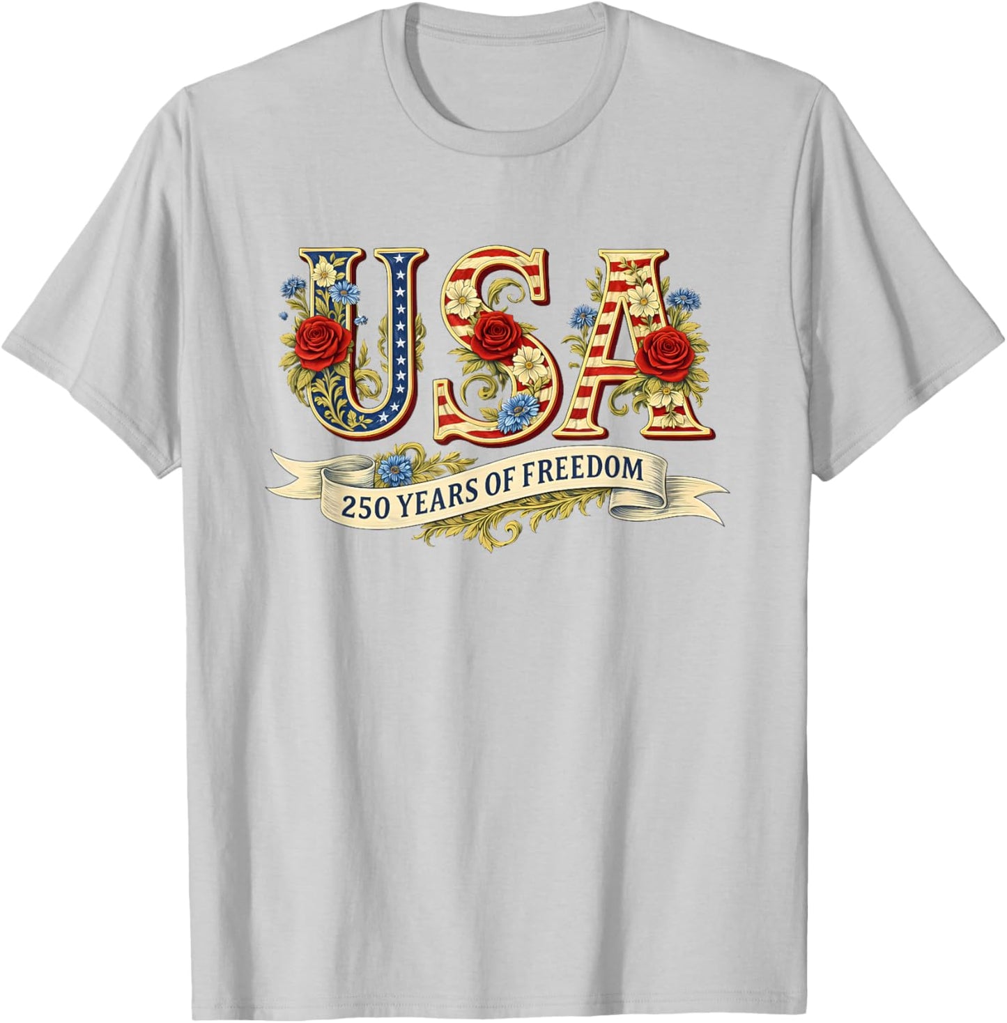 USA 250 Years of Freedom 1776 2026 America 250th Anniversary T-Shirt - T-Shirt | Ash