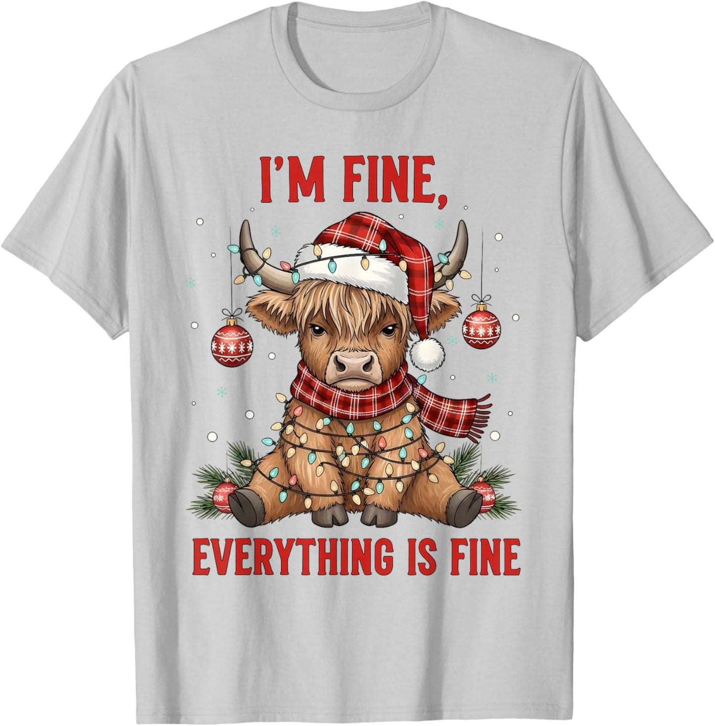 Im Fine Everything is Fine Funny Christmas Highland Cow T-Shirt - T-Shirt | Ash
