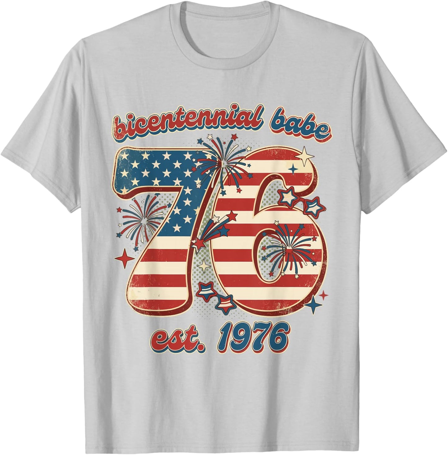 Bicentennial Babe 50th Birthday Women Vintage 1976 Flag T-Shirt - T-Shirt | Ash