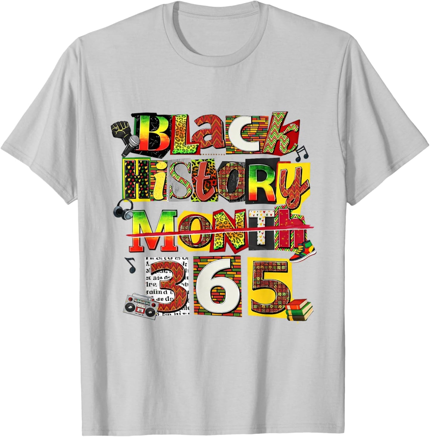 Black History Month 365 T-Shirt - T-Shirt | Ash