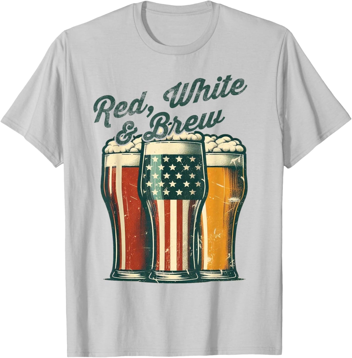 Red White and Brew Beer Lovers Patriots 4th of July American T-Shirt - T-Shirt | Ash
