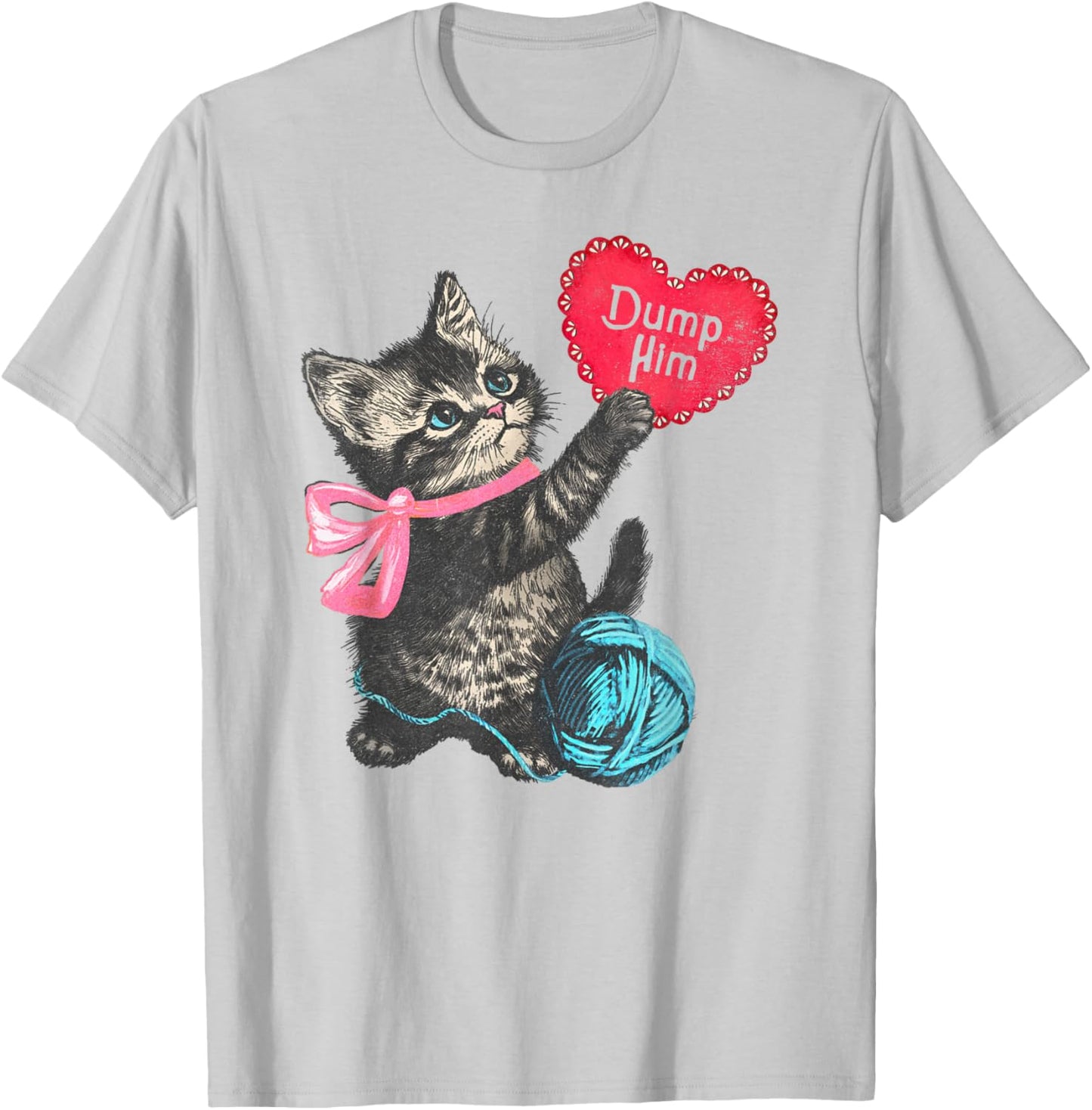 Trendy Apparel Valentine's Day Dump Him Cute Kitten with Bow T-Shirt - T-Shirt | Ash