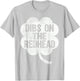 Funny St Patricks Day Dibs On The Redhead T-Shirt - T-Shirt | Ash