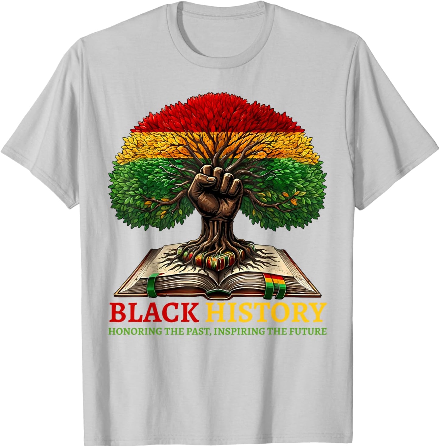 Black History Month Honoring The Past Inspiring The Future T-Shirt - T-Shirt | Ash