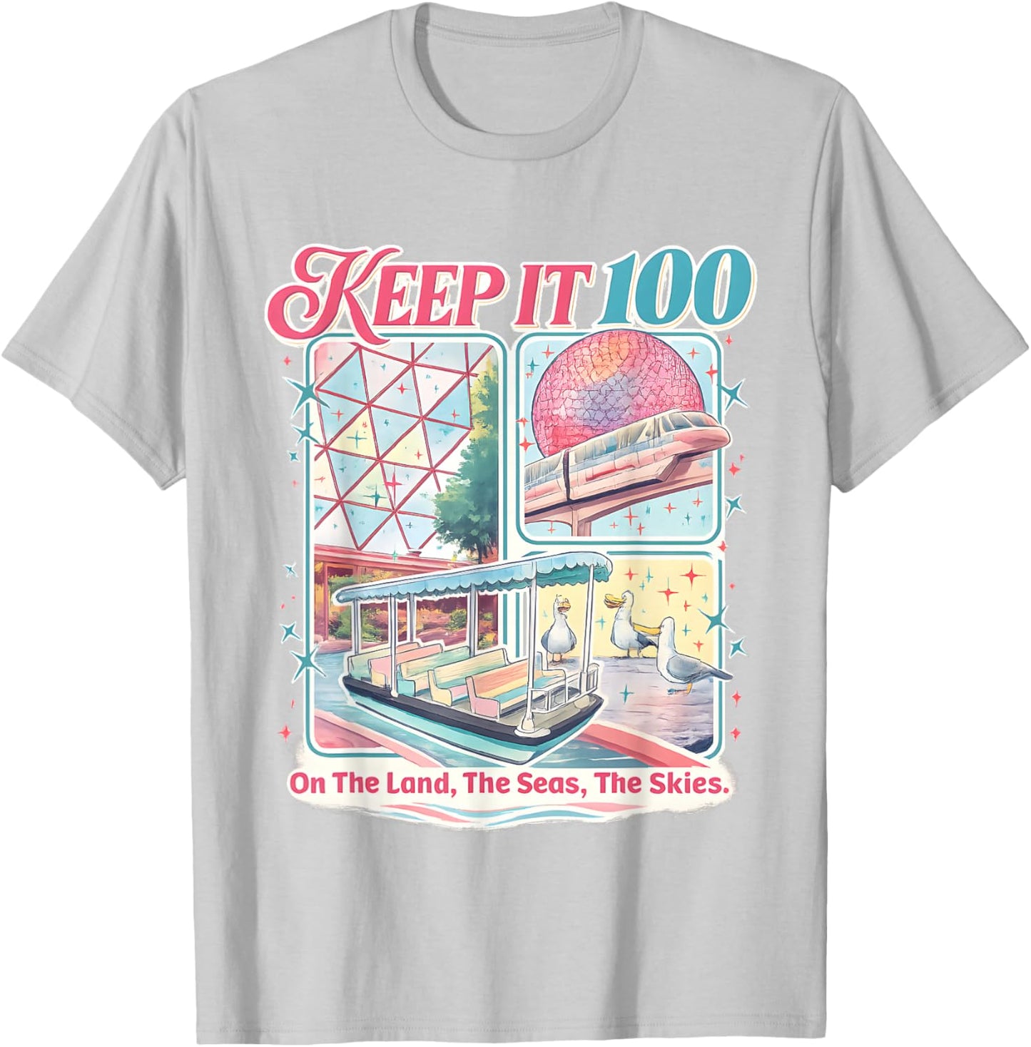 Keep It 100 The Land The Seas The Skies T-Shirt - T-Shirt | Ash