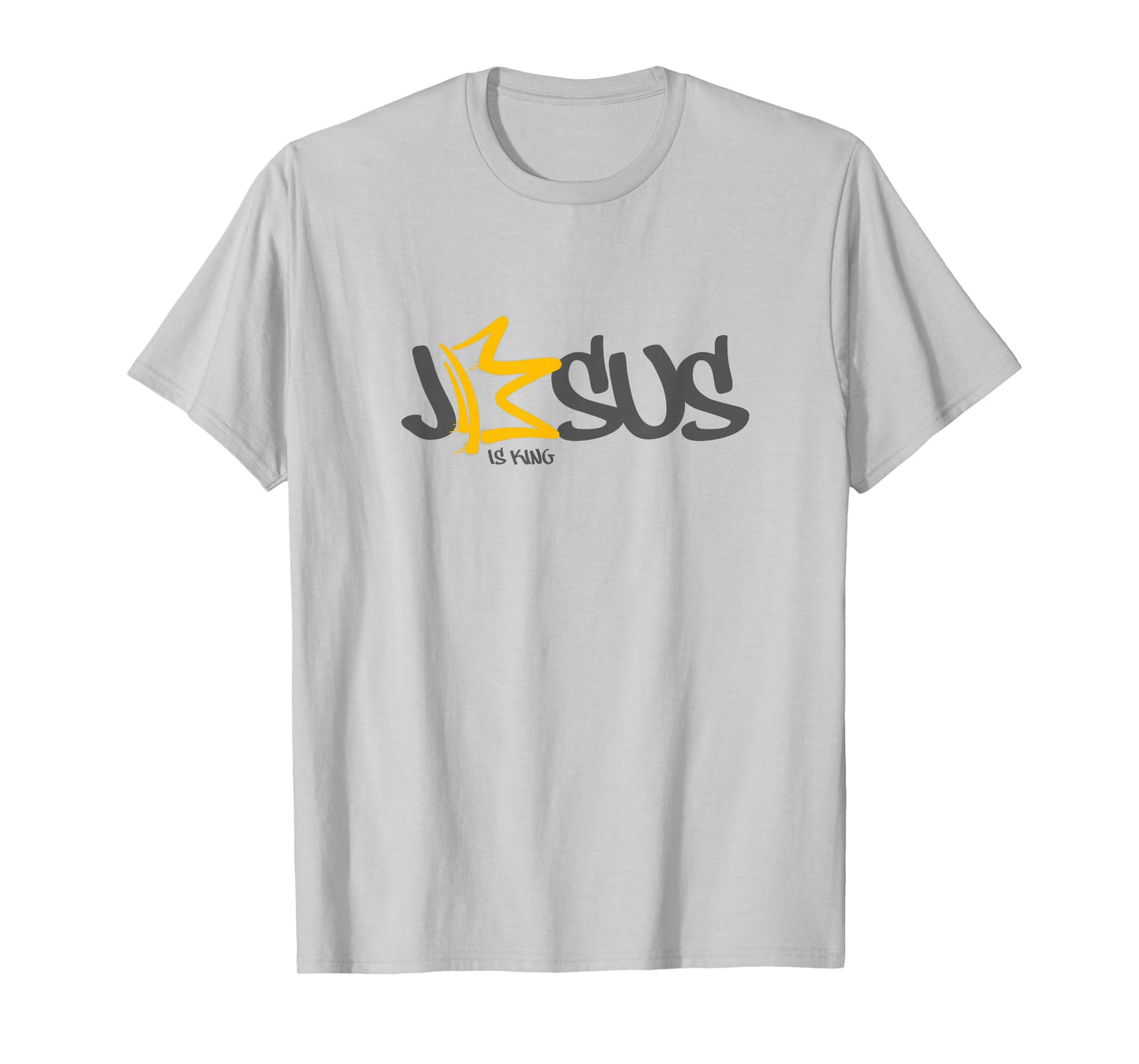 Jesus King Faith in Jesus King T-Shirt