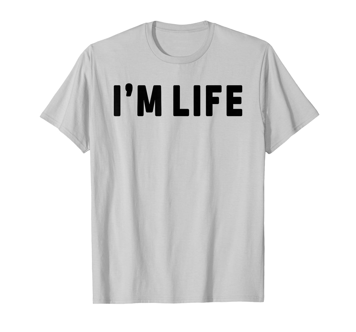 I Make Life Hard I'm Life Funny Couple Matching Saying Quote T-Shirt