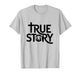 True Story Nativity Scene John 3:16 Christian Christmas T-Shirt