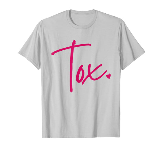 Aesthetic Nurse Injector Tox Valentines Botox Filler Dysport T-Shirt