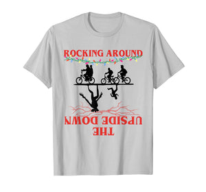 Rocking Around Upside Down Christmas Lights Adventure T-Shirt