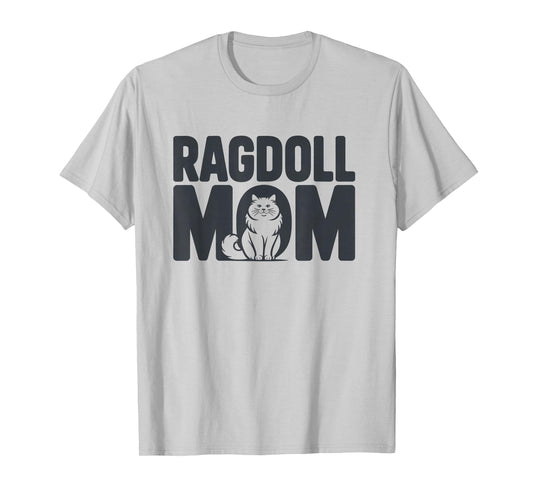 Trendy Ragdoll Cat Mom Design for Kitten Lovers T-Shirt