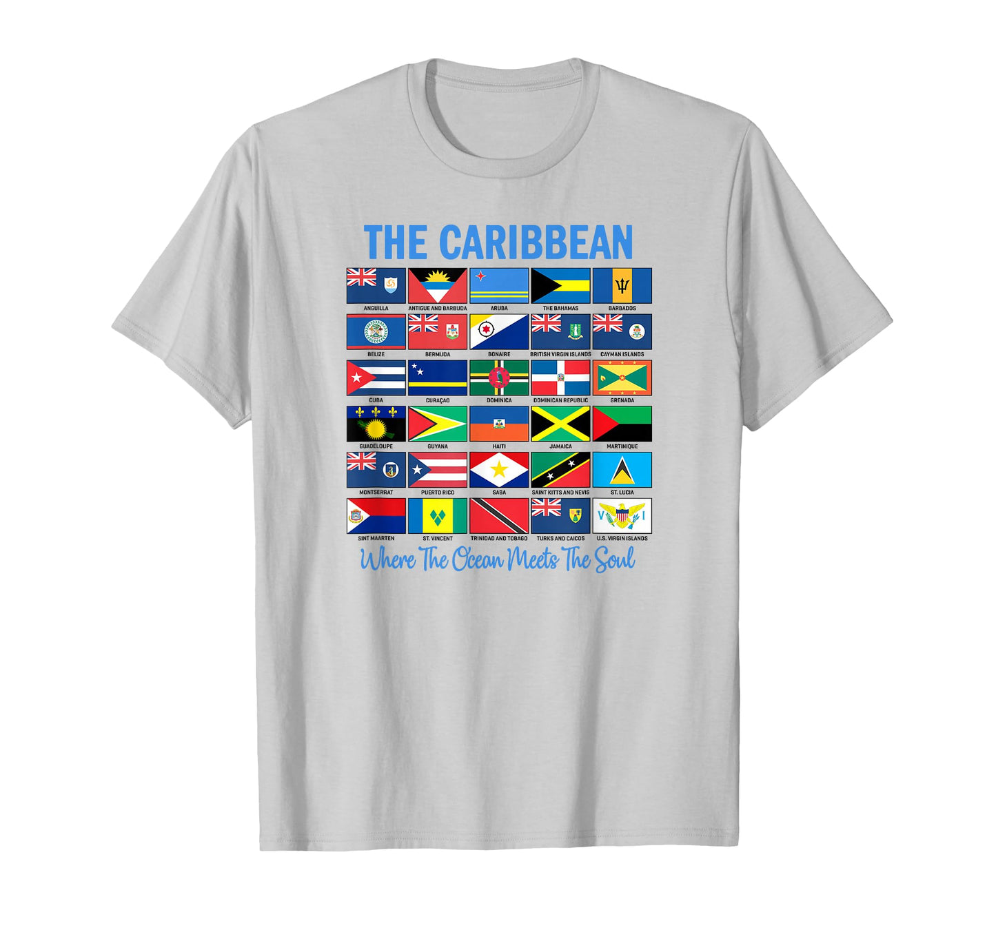 The Caribbean Where Ocean Meets The Soul Flags T-Shirt