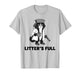 Litter’s Full Funny Cat Christmas Humor Quote T-Shirt