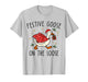 Festive Goose On The Loose Christmas Silly Goose Holiday T-Shirt