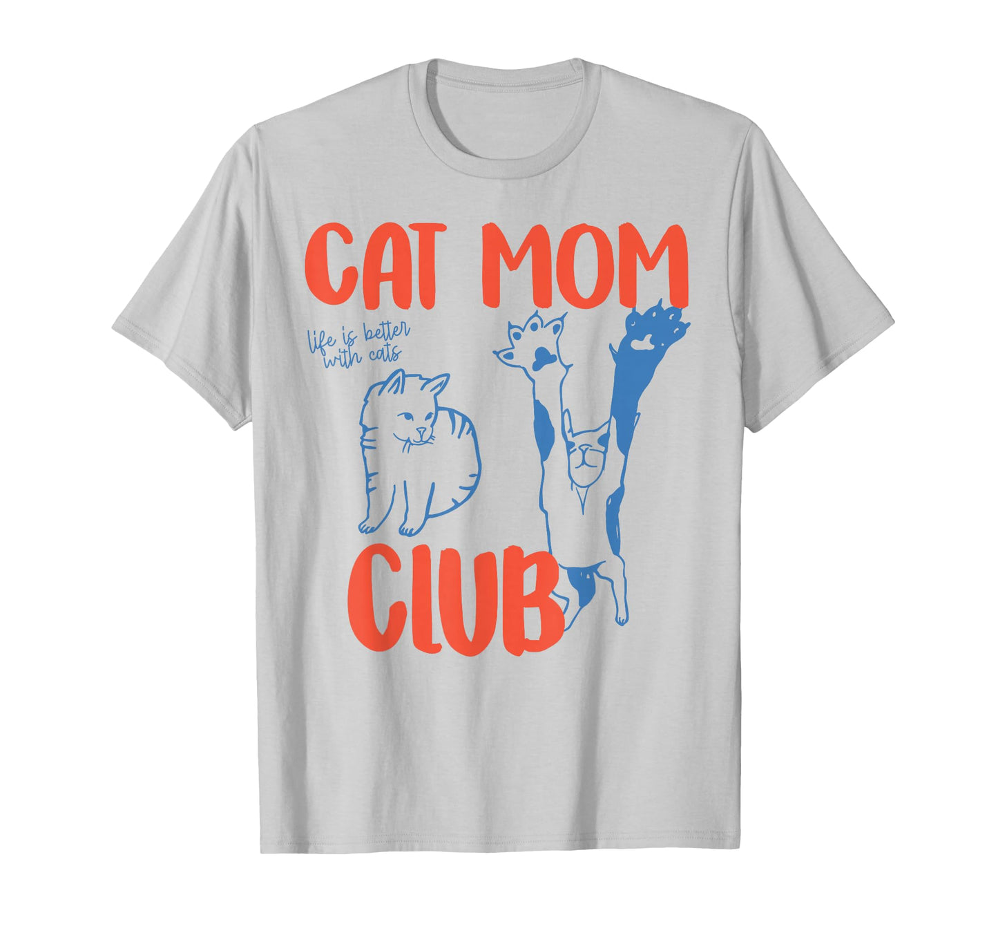 Funny Cat Mom Club Sweater, Cat Mom Cat Mama Mother's Day T-Shirt