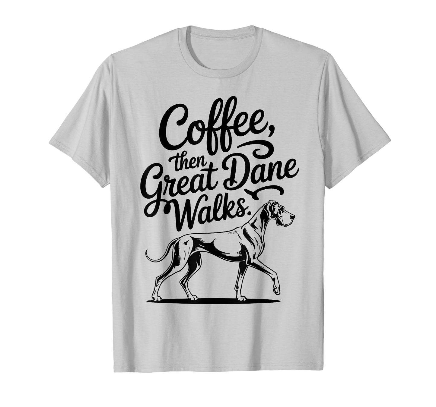 Coffee Great Dane Owner T-Shirt