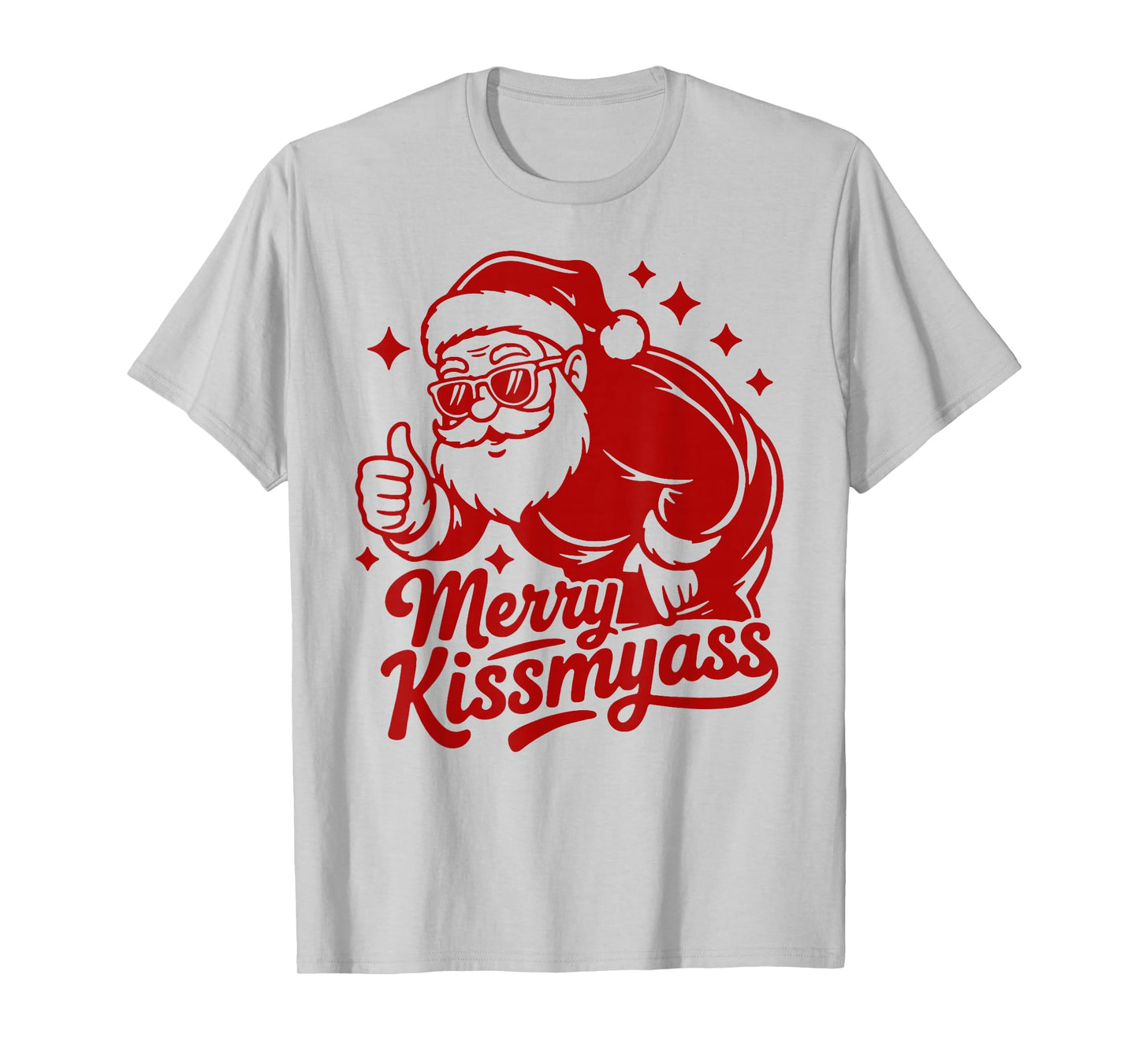 Merry KissMyAss X Xmas Santa Sunglasses Christmas T-Shirt