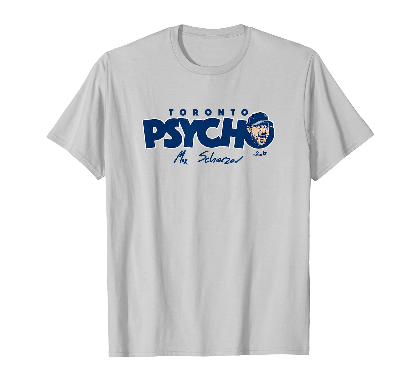 Max Scherzer - Psycho - Toronto Baseball T-Shirt